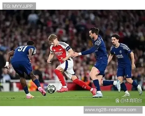 足总杯激战巴黎圣日耳曼小胜阿森纳全场沸腾回顾十大精彩进球瞬间